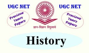 Read more about the article UGC NET History Previous Years Question Papers