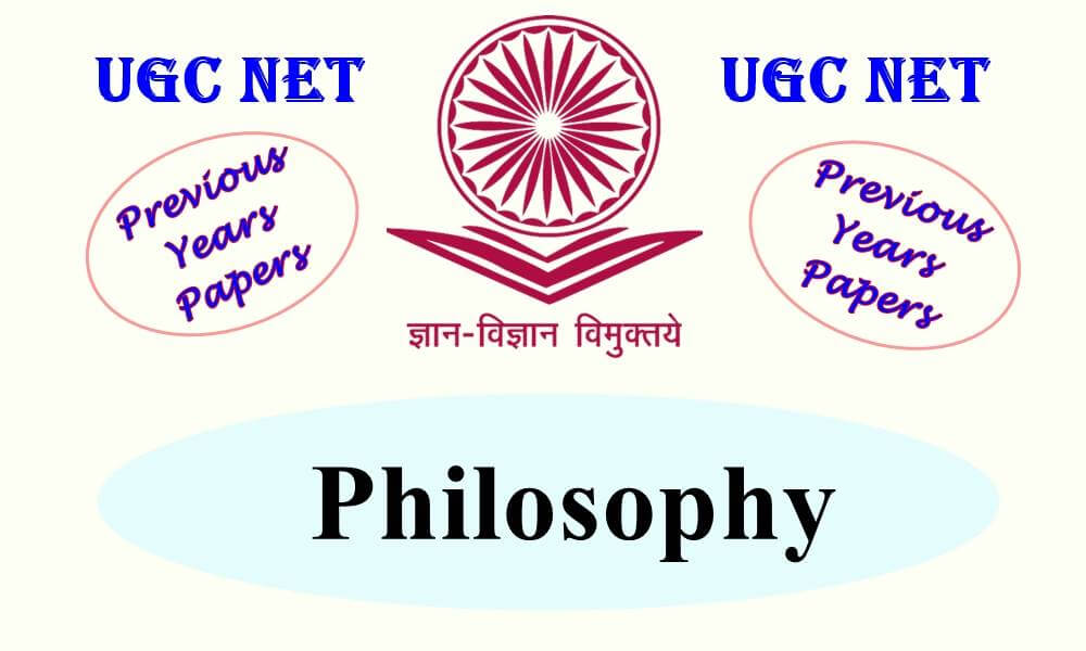 UGC NET Philosophy Previous Years Question Papers