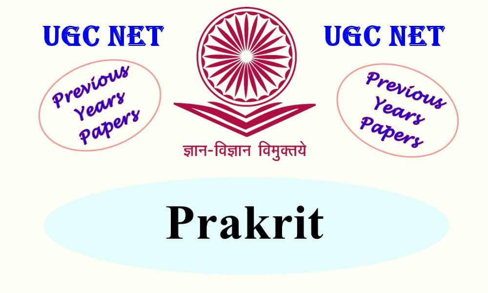 UGC NET Prakrit Previous Years Question Papers