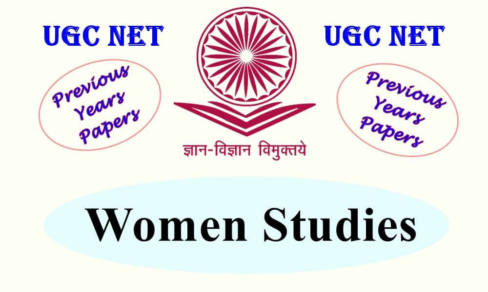UGC NET Women Studies previous Years Question Papers